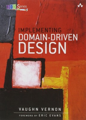 Implementing Domain-Driven Design